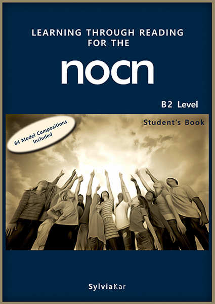 Sylvia Kar Publications - Learning Through Reading for the NOCN  B2 Level